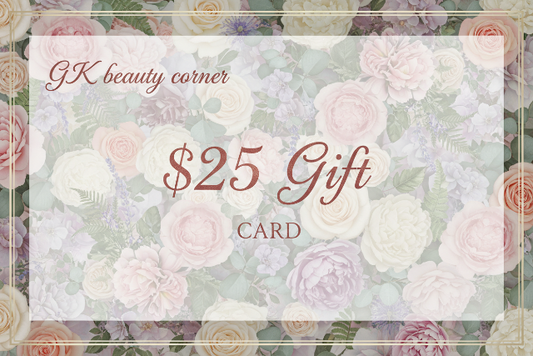 With a floral Background $25 Gift, GKbeauty Corner