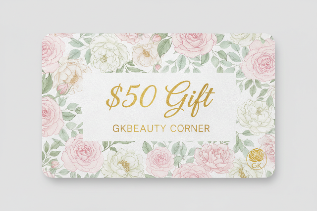 With a floral Background $50 Gift, GKbeauty Corner